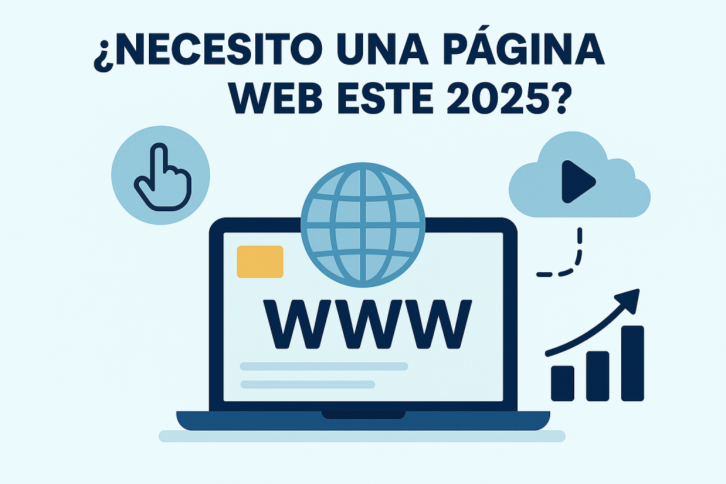 ¿Necesito una página web este 2025?